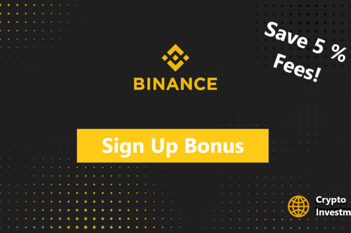 Binance Sign Up Bonus: Save 5 % Fees with our Ref Code